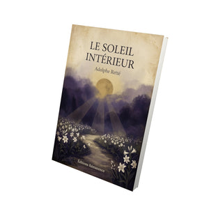 Le soleil intérieur - Adolphe Retté
