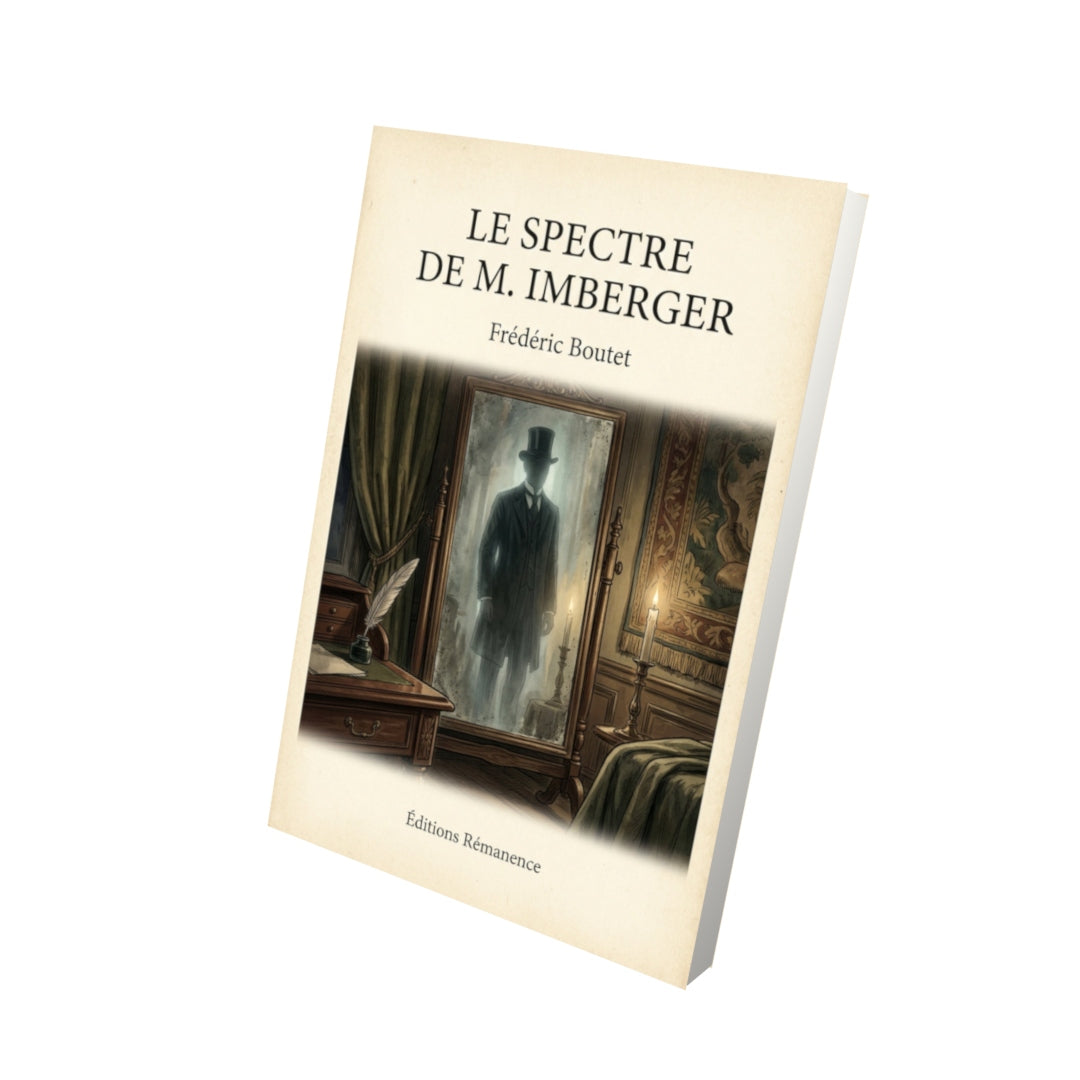 Livre Le spectre de M. Imberger - Frédéric Boutet - Vue 3D - Editions Remanence