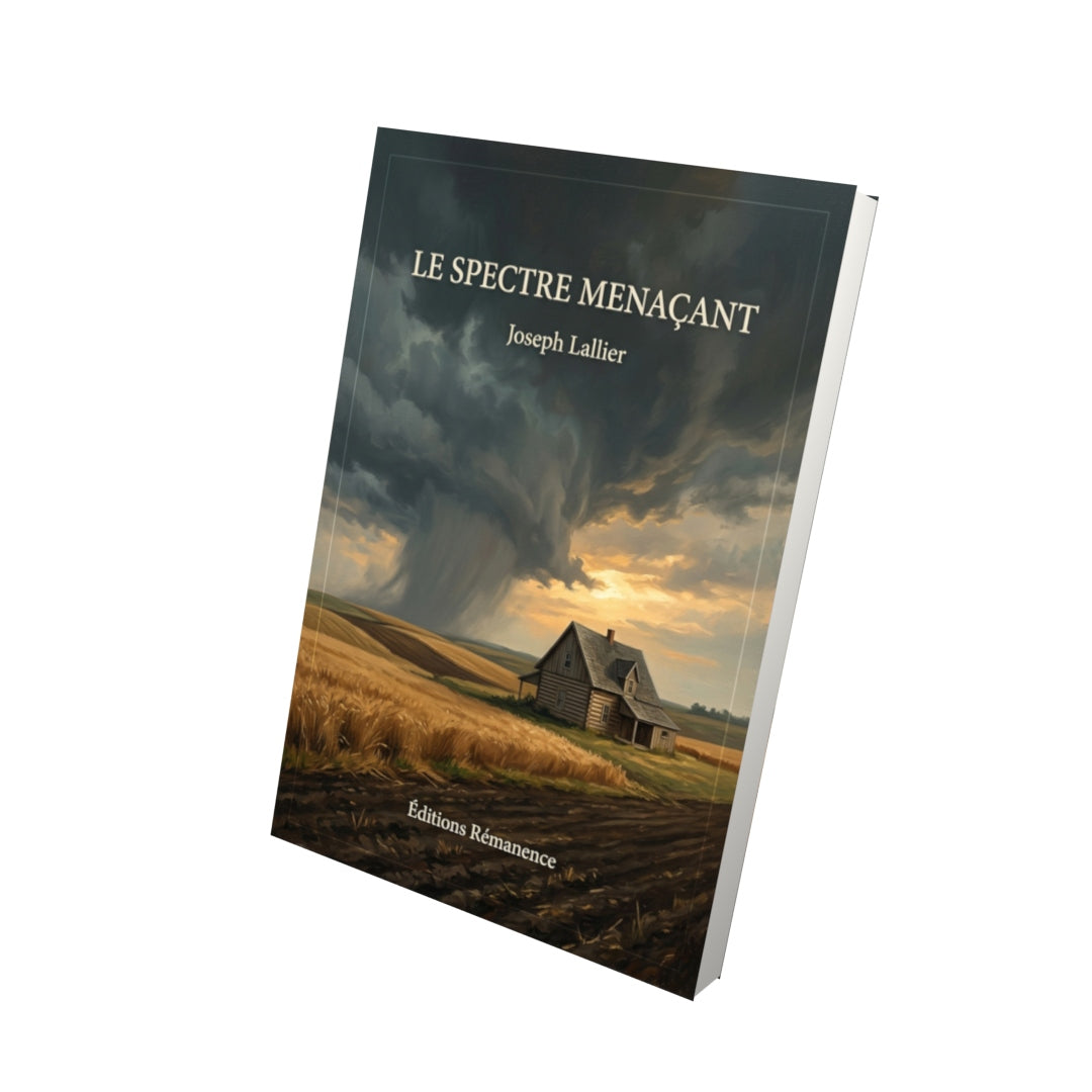Livre Le spectre menaçant par Joseph Lallier - Vue 3D - Editions Remanence