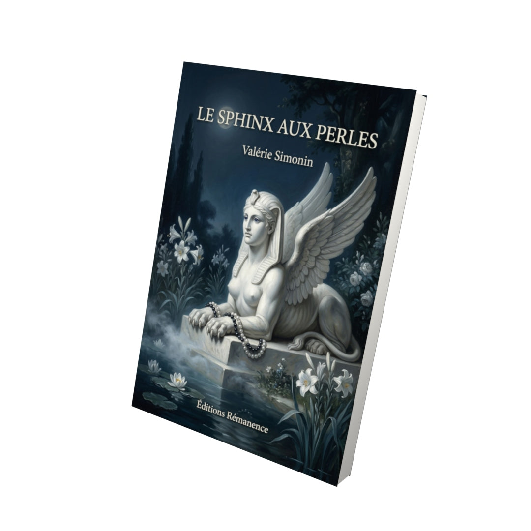 Livre Le Sphinx aux perles par Valérie Simonin - Vue 3D - Editions Remanence