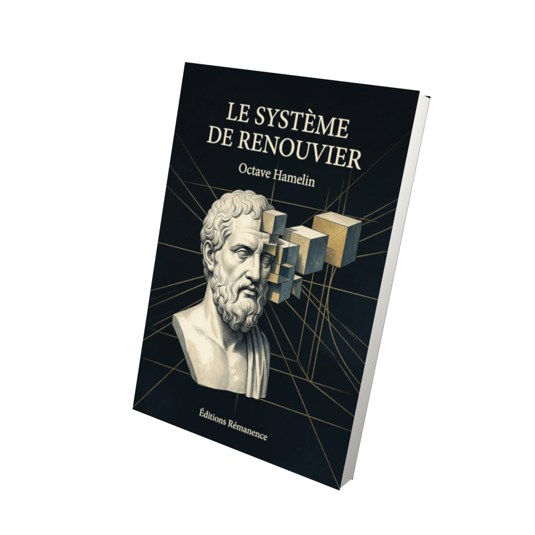 Livre Le Système de Renouvier par Octave Hamelin - Vue 3D - Editions Remanence