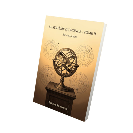 Livre Le Système du Monde - Tome II par Pierre Duhem - Vue 3D - Editions Remanence