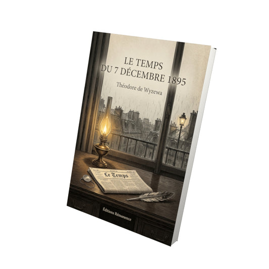Livre Le Temps du 7 décembre 1895 par Théodore de Wyzewa - Vue 3D - Editions Remanence