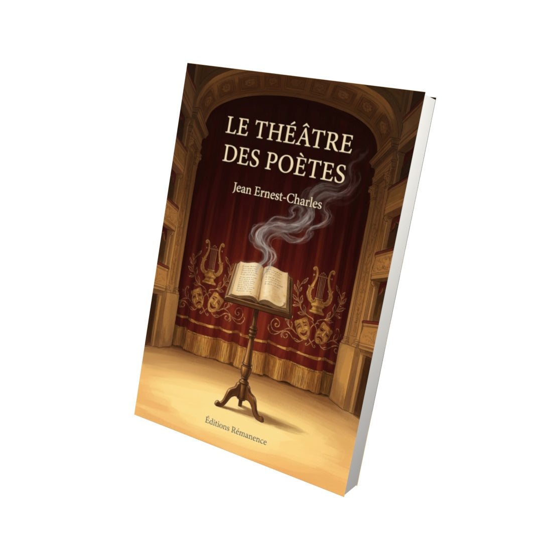 Livre Le Théâtre des Poètes par Jean Ernest-Charles - Vue 3D - Editions Remanence