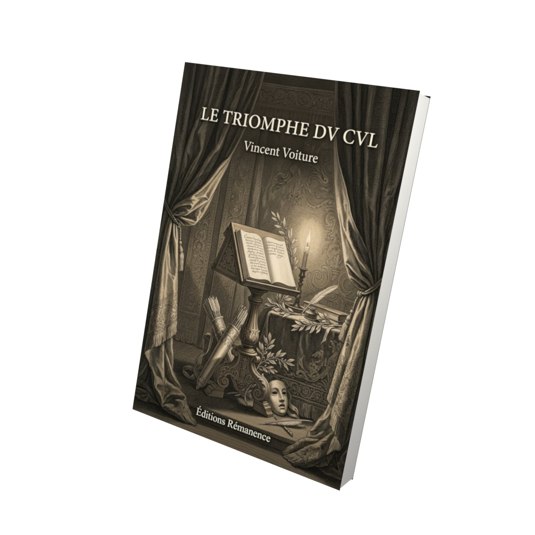 Livre Le Triomphe dv cvl par Vincent Voiture - Vue 3D - Editions Remanence