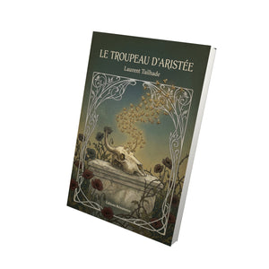 Le Troupeau d'Aristée - Laurent Tailhade