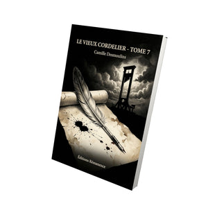 Le Vieux Cordelier - Tome 7 - Camille Desmoulins