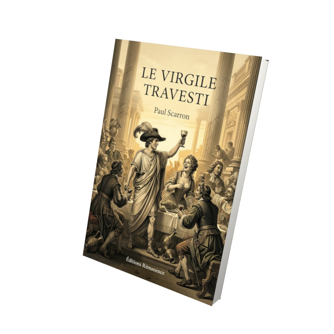 Livre Le Virgile travesti par Paul Scarron - Vue 3D - Editions Remanence