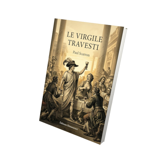 Livre Le Virgile travesti par Paul Scarron - Vue 3D - Editions Remanence