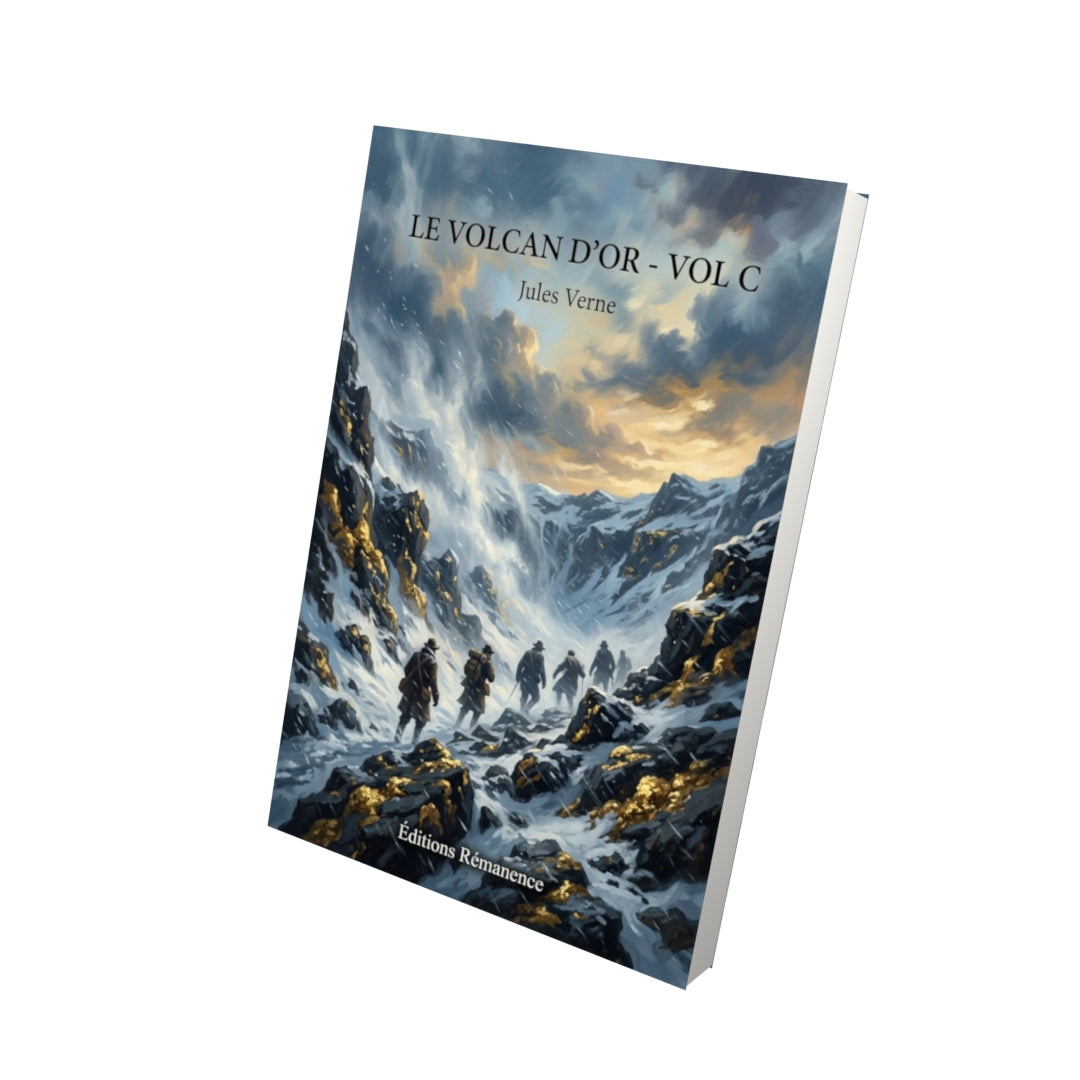 Livre Le Volcan d’or - Vol c par Jules Verne - Vue 3D - Editions Remanence