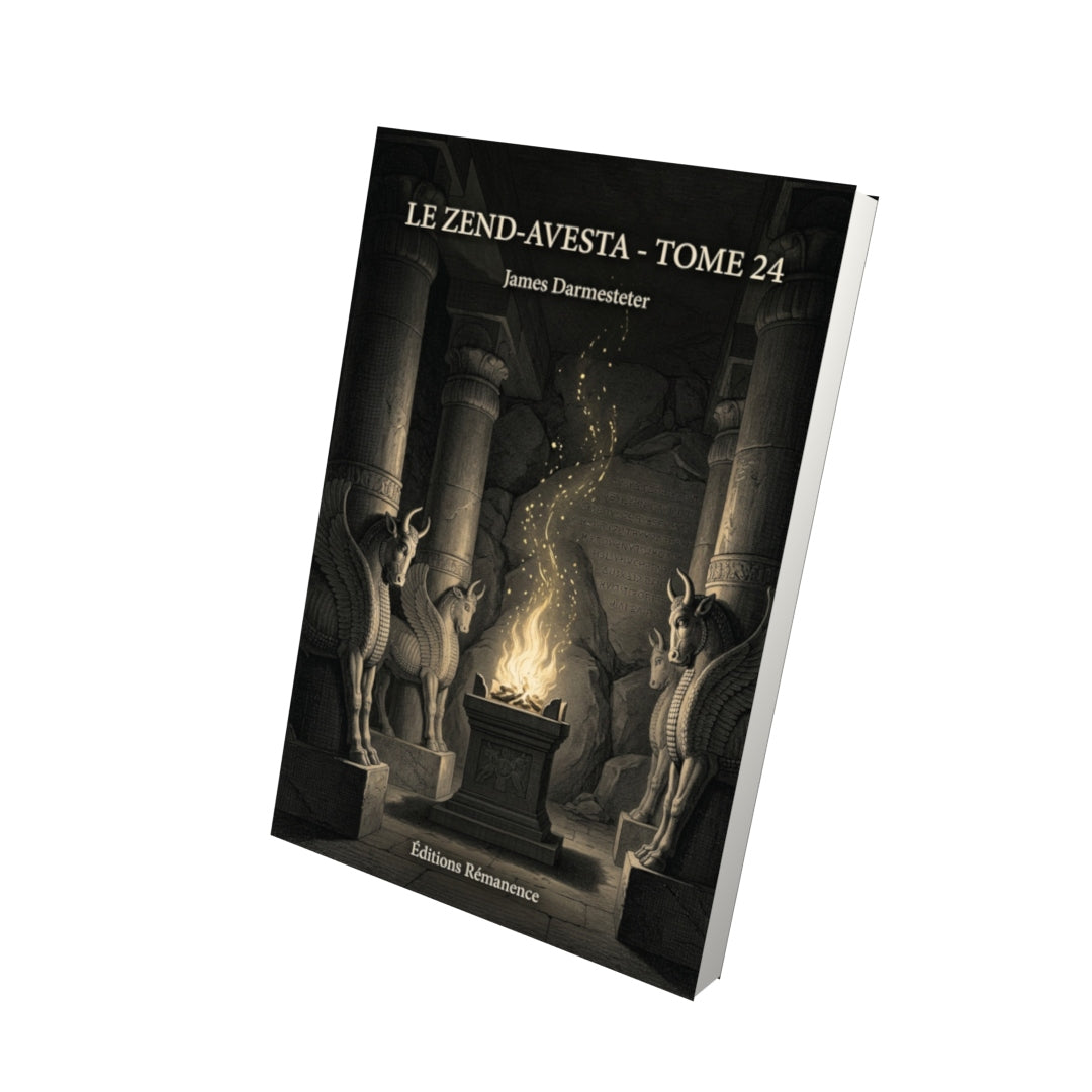 Livre Le Zend-Avesta - Tome 24 par James Darmesteter - Vue 3D - Editions Remanence