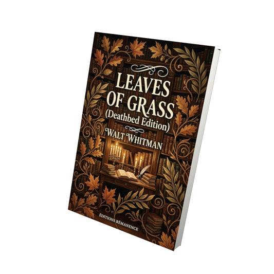 Livre Leaves of Grass (Deathbed Edition) – Walt Whitman - Vue 3D - Editions Remanence