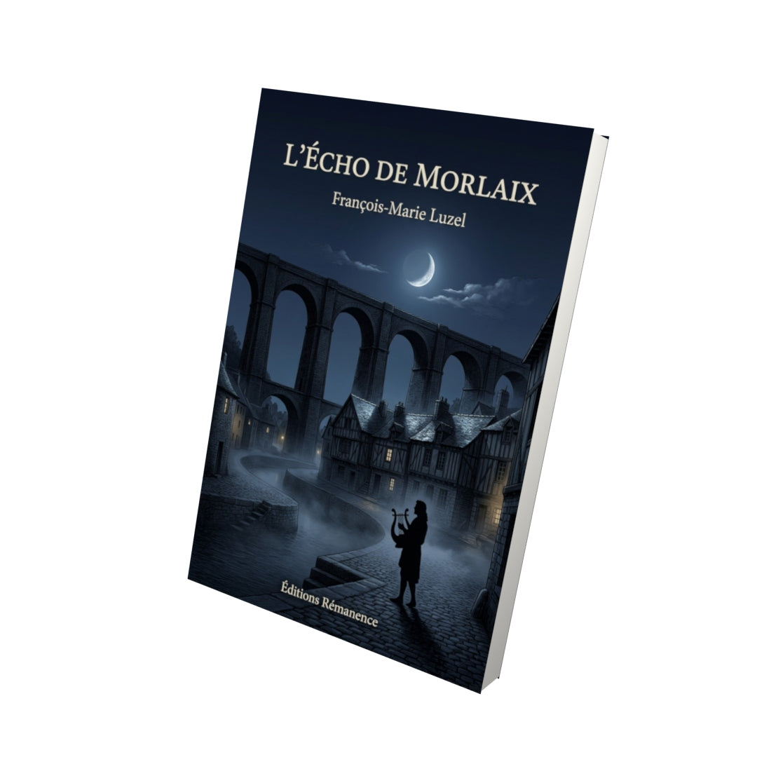 Livre L’Écho de Morlaix par François-Marie Luzel - Vue 3D - Editions Remanence