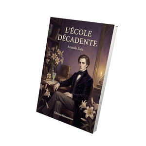 L’École décadente - Anatole Baju