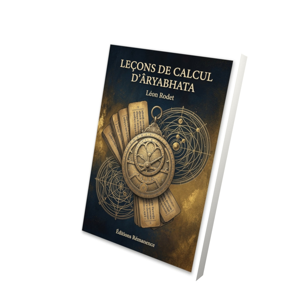 Livre Leçons de calcul d'Âryabhata par Léon Rodet - Vue 3D - Editions Remanence