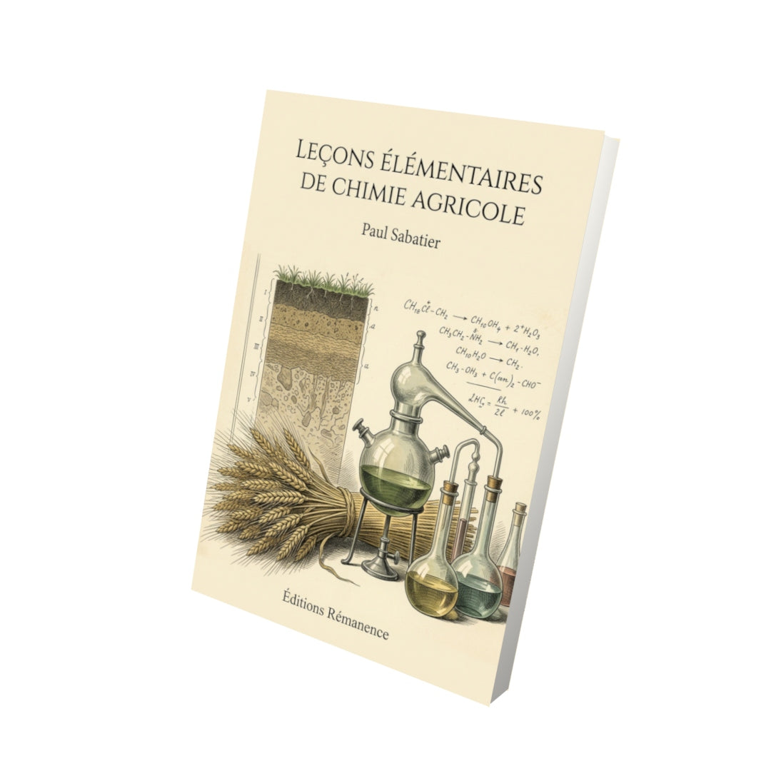 Livre Leçons élémentaires de chimie agricole par Paul Sabatier - Vue 3D - Editions Remanence