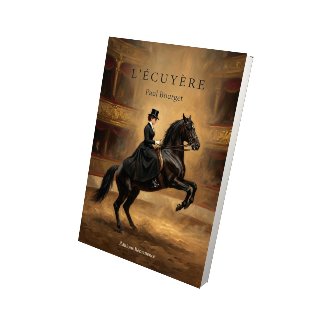 Livre L’Écuyère par Paul Bourget - Vue 3D - Editions Remanence
