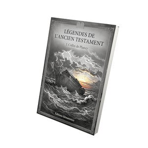 Légendes de l'Ancien Testament - J. Collin de Plancy