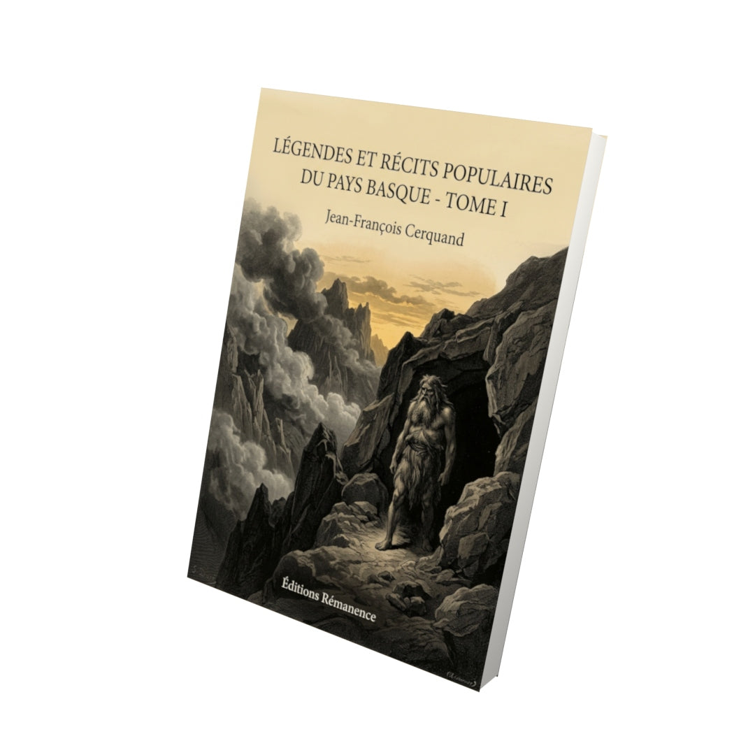 Livre Légendes et récits populaires du pays basque - Tome II par Jean-François Cerquand - Vue 3D - Editions Remanence
