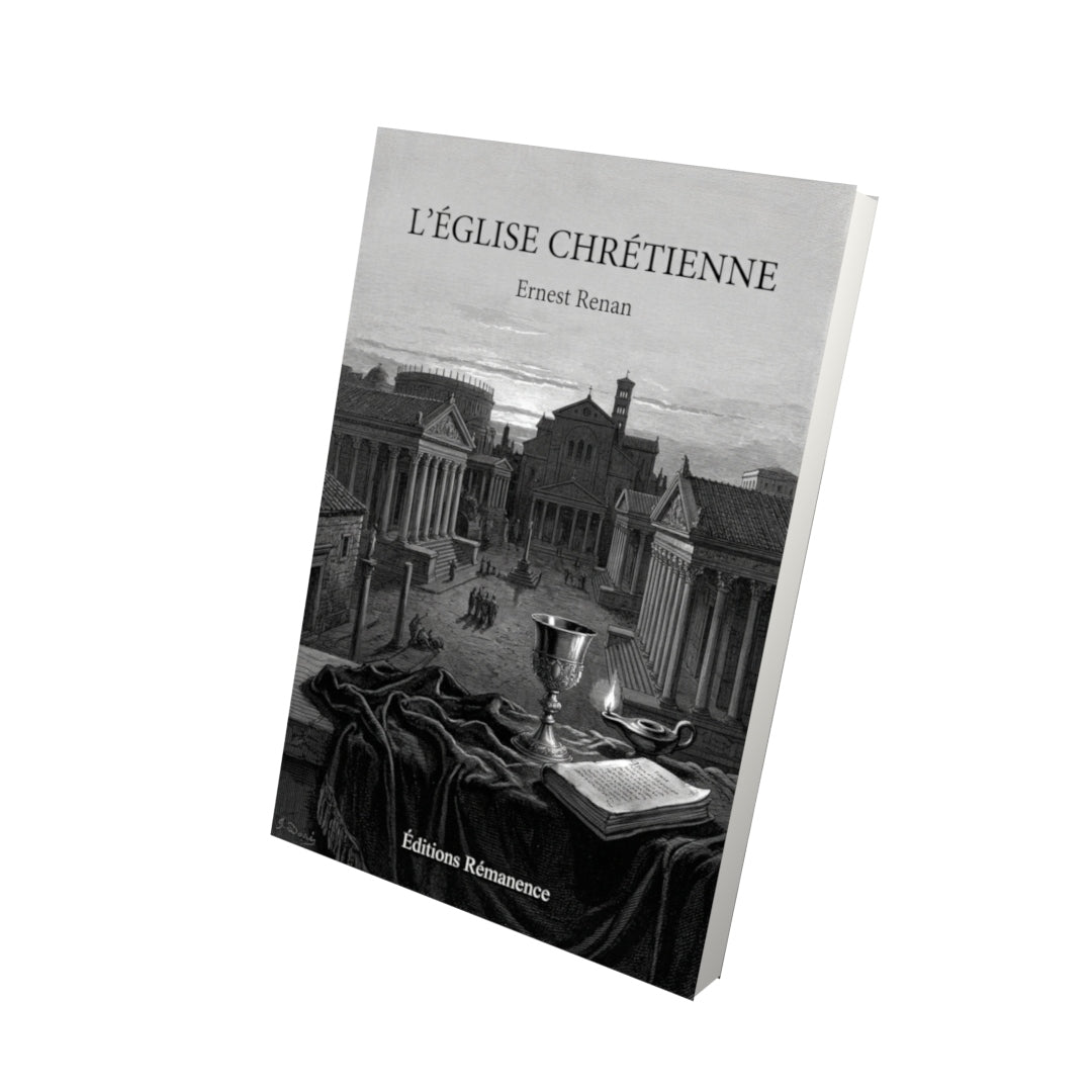 Livre L’Église chrétienne par Ernest Renan - Vue 3D - Editions Remanence