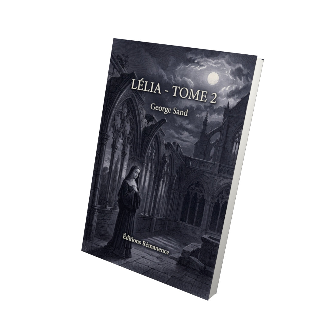 Livre Lélia - Tome 2 par George Sand - Vue 3D - Editions Remanence