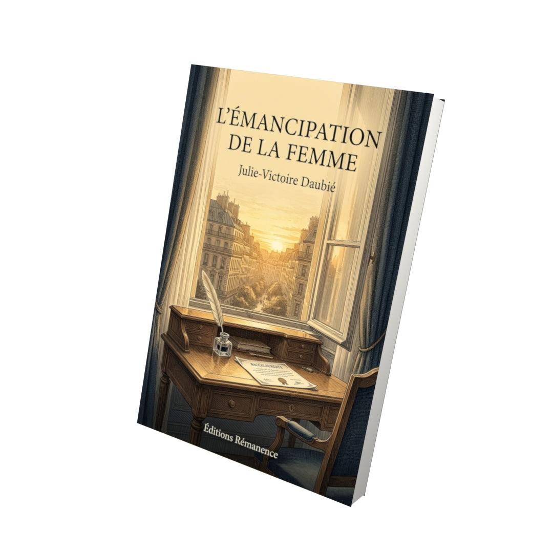 Livre L’émancipation de la femme par Julie-Victoire Daubié - Vue 3D - Editions Remanence