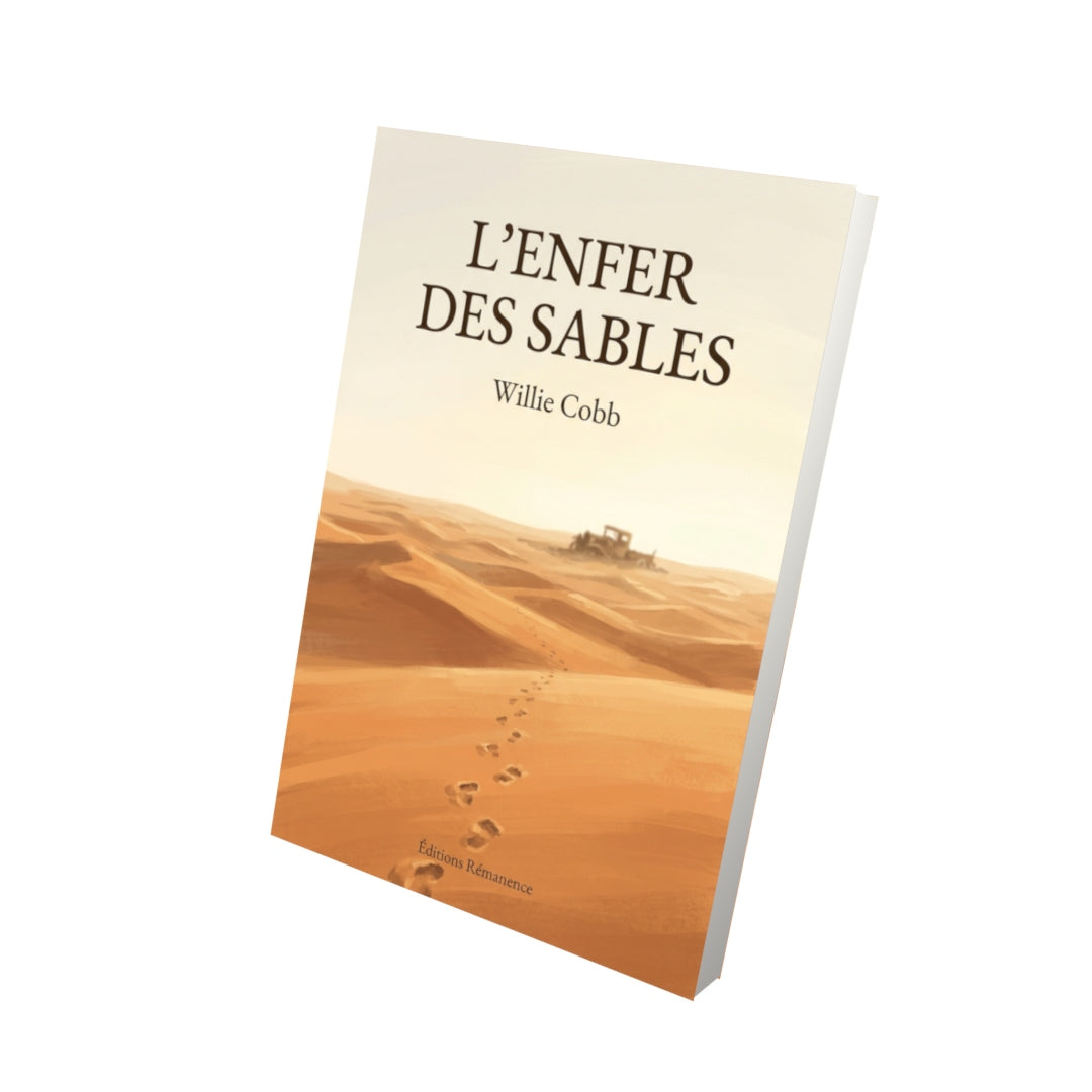Livre L’Enfer des sables par Willie Cobb - Vue 3D - Editions Remanence