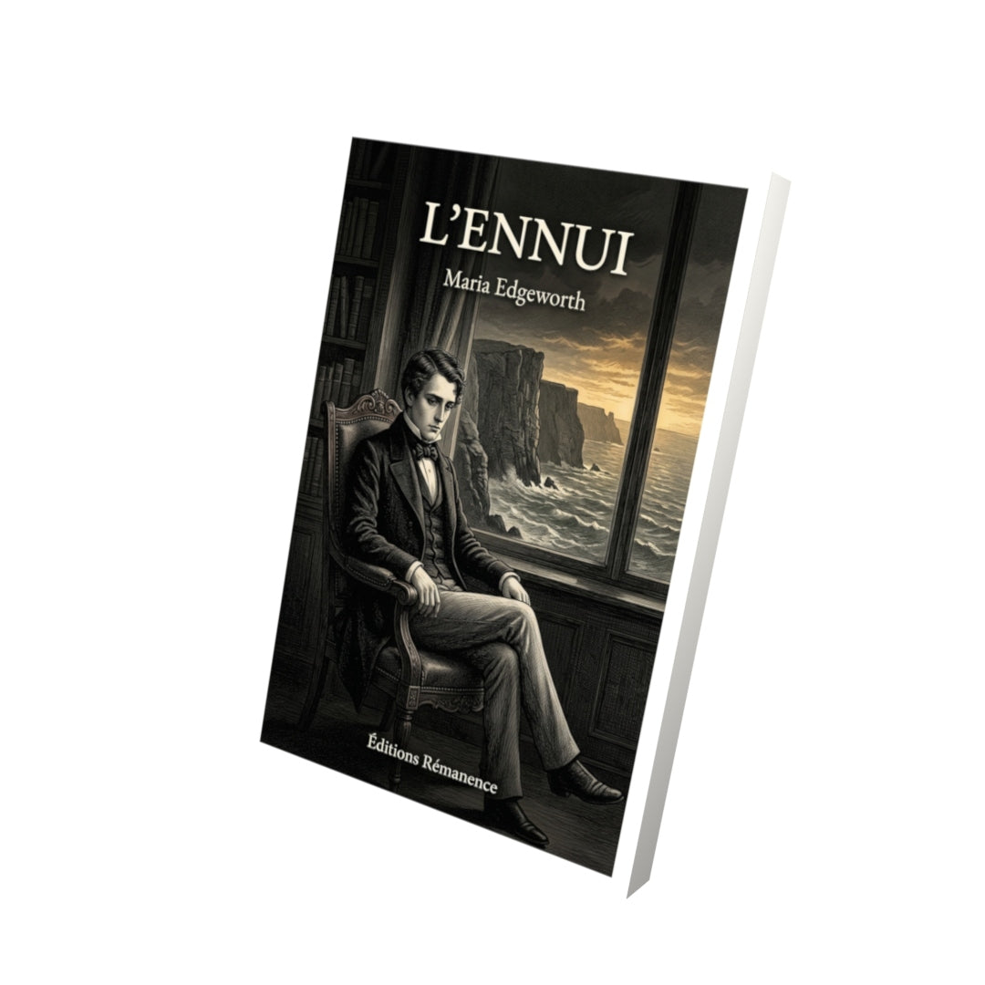 Livre L’Ennui par Maria Edgeworth - Vue 3D - Editions Remanence