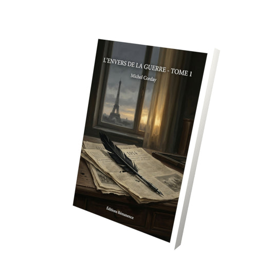 Livre L’Envers de la guerre - Tome 1 par Michel Corday - Vue 3D - Editions Remanence