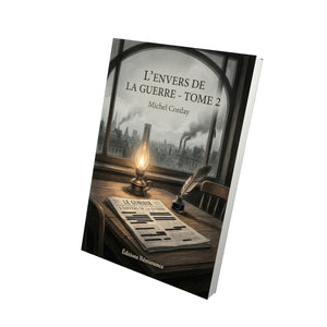 L’Envers de la guerre - Tome 2 - Michel Corday