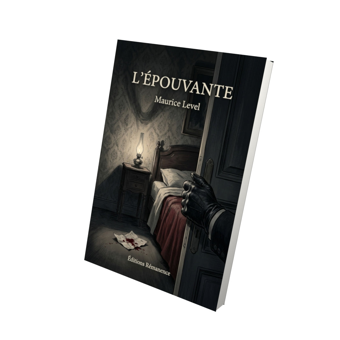 Livre L’Épouvante par Maurice Level - Vue 3D - Editions Remanence