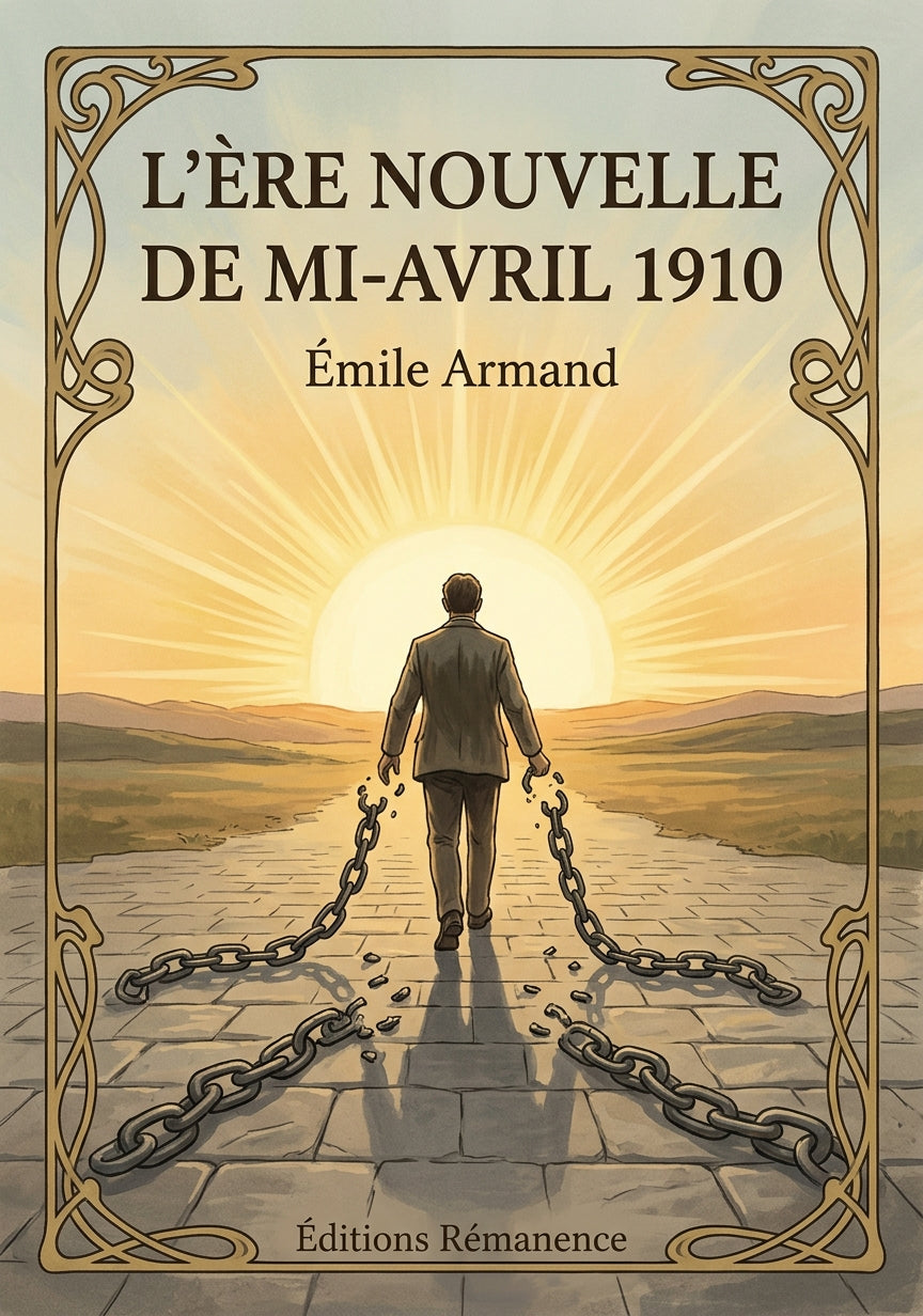 Livre L’Ère nouvelle de mi-avril 1910 par Émile Armand - Couverture - Editions Remanence