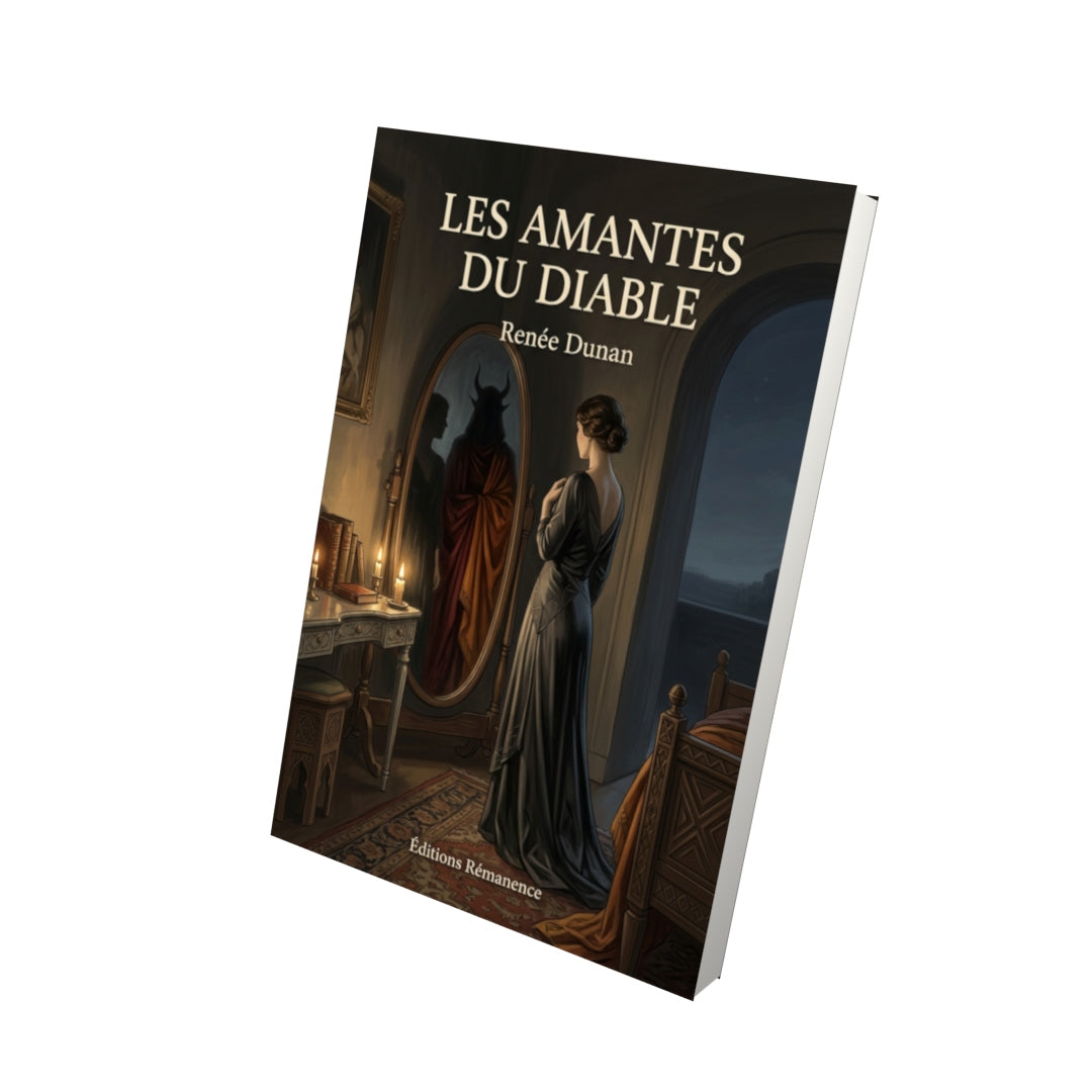 Livre Les Amantes du diable par Renée Dunan - Vue 3D - Editions Remanence