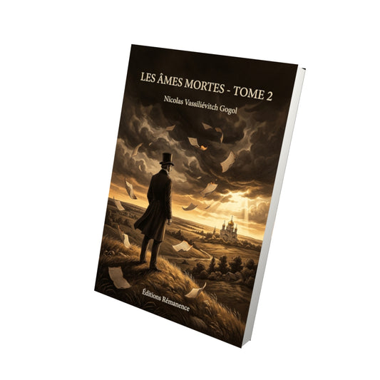 Livre Les Âmes mortes - Tome 2 par Nicolas Vassiliévitch Gogol - Vue 3D - Editions Remanence