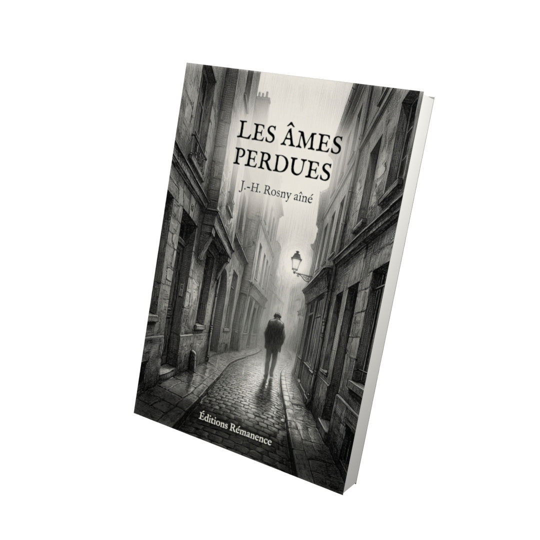 Livre Les Âmes perdues par J.-H. Rosny aîné - Vue 3D - Editions Remanence