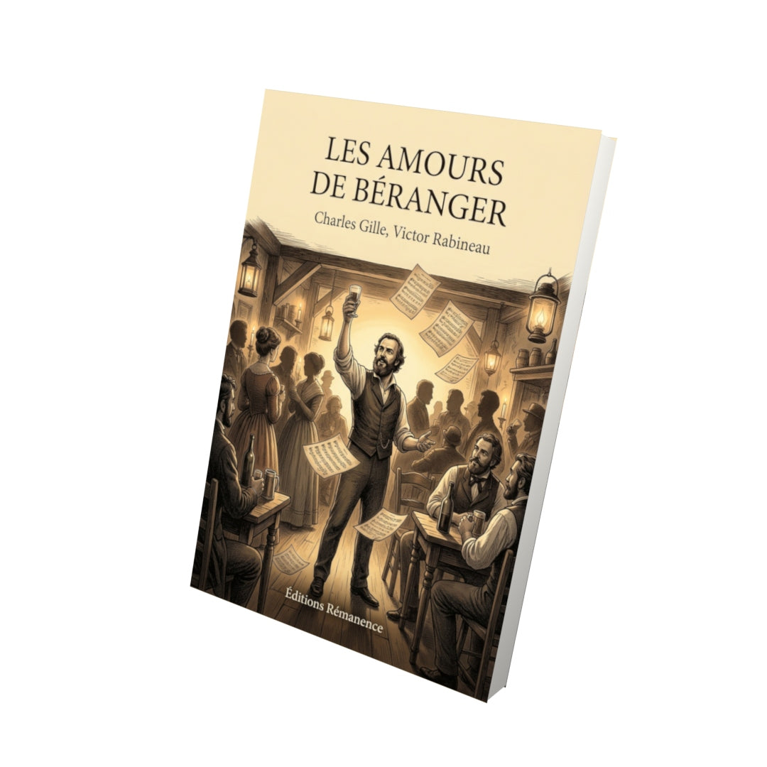 Livre Les amours de Béranger par Charles Gille, Victor Rabineau - Vue 3D - Editions Remanence