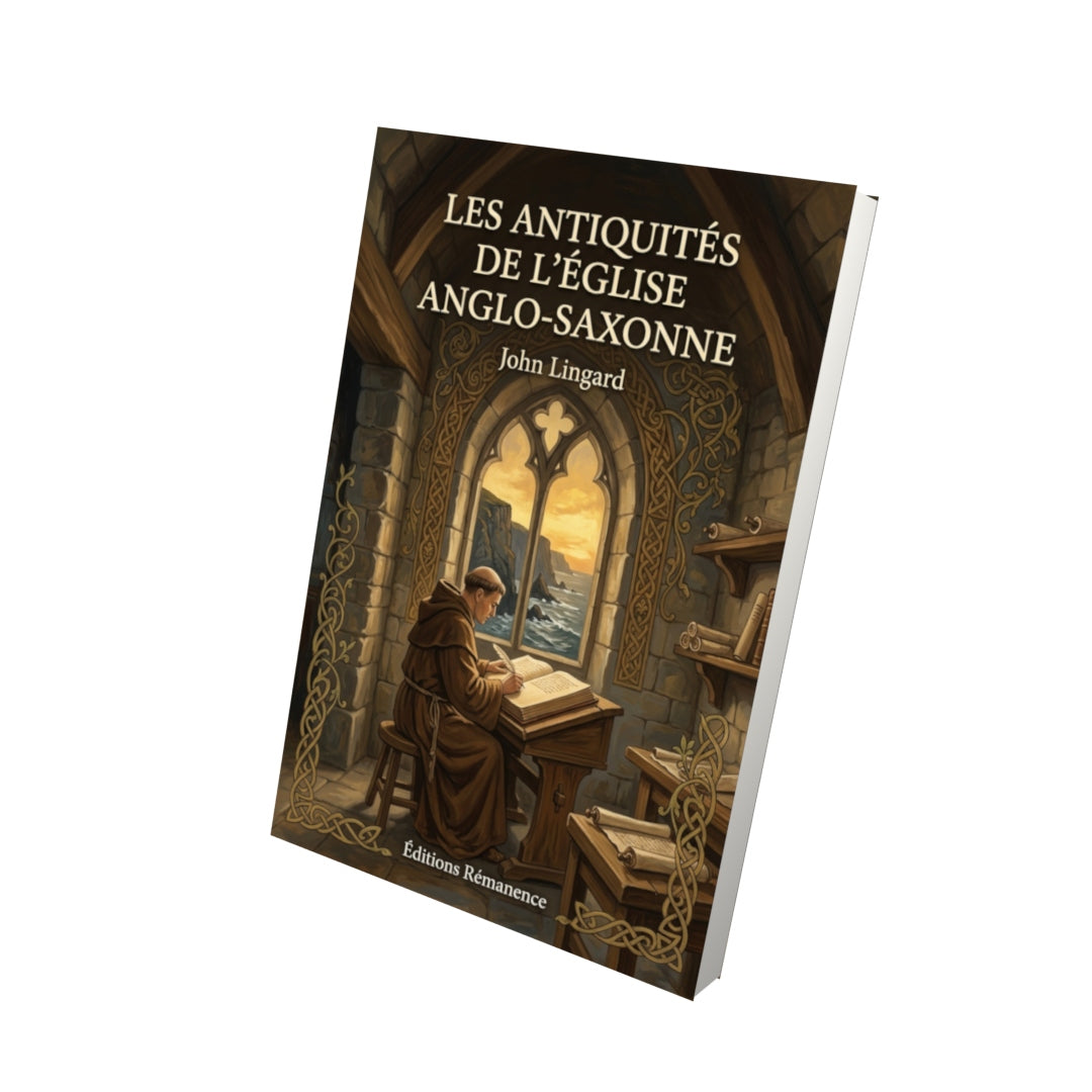 Livre Les antiquités de l’Église anglo-saxonne par John Lingard - Vue 3D - Editions Remanence