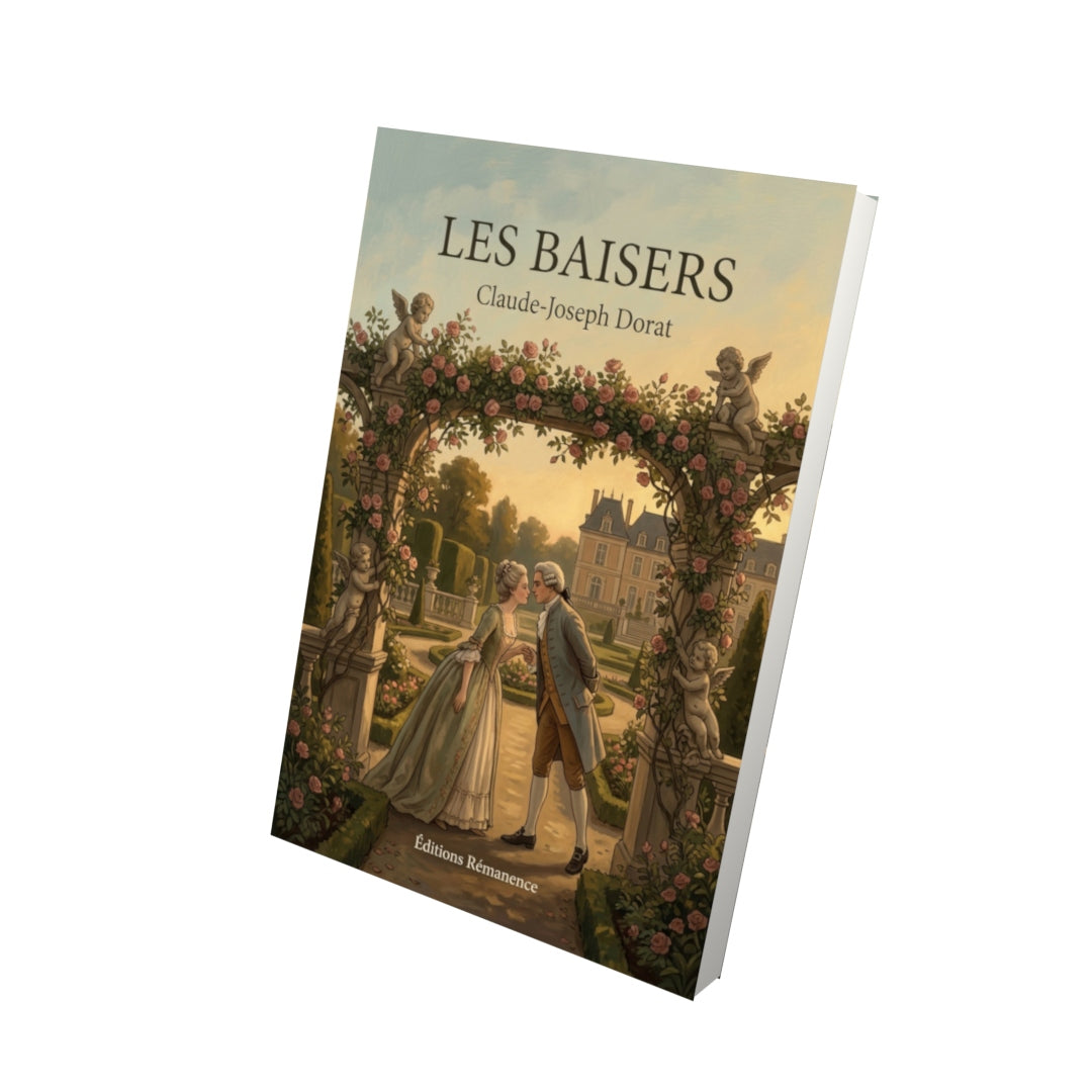 Livre Les Baisers par Claude-Joseph Dorat - Vue 3D - Editions Remanence