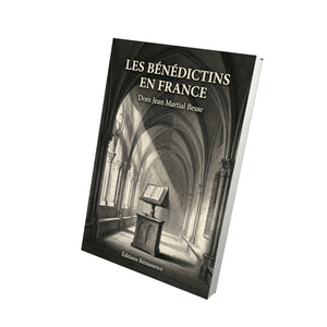 Les Bénédictins en France - Dom Jean Martial Besse