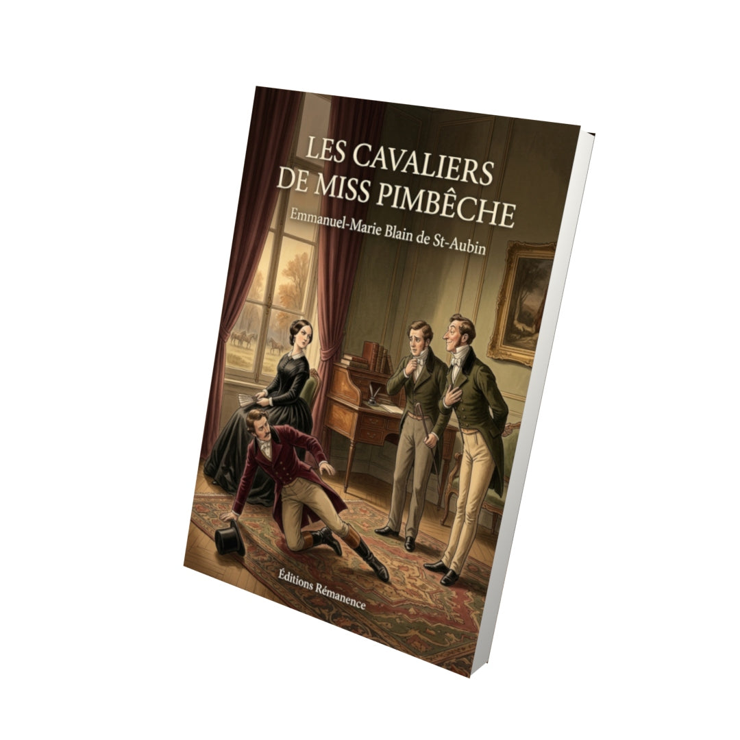 Livre Les cavaliers de Miss Pimbêche par Emmanuel-Marie Blain de St-Aubin - Vue 3D - Editions Remanence