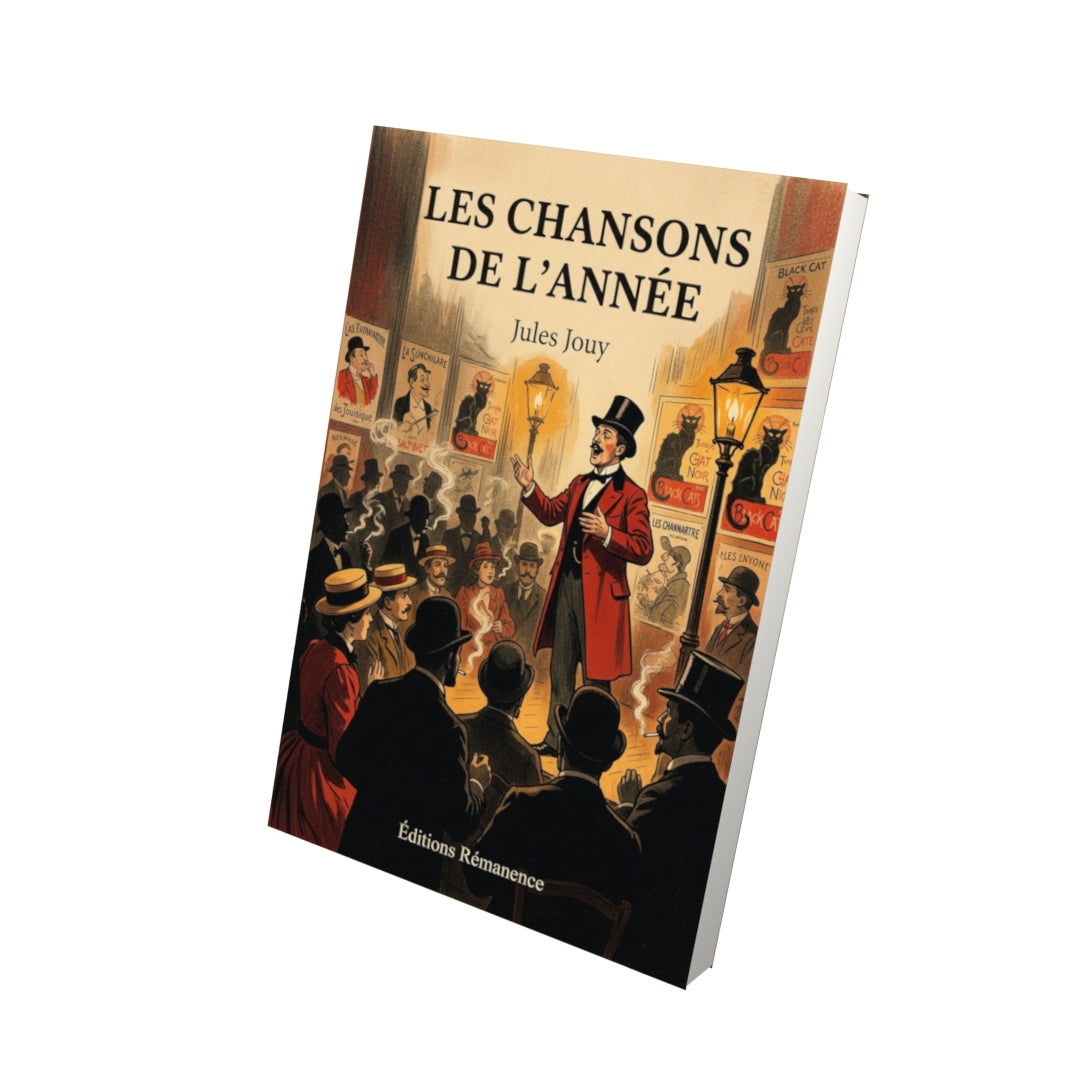 Livre Les Chansons de l’année par Jules Jouy - Vue 3D - Editions Remanence