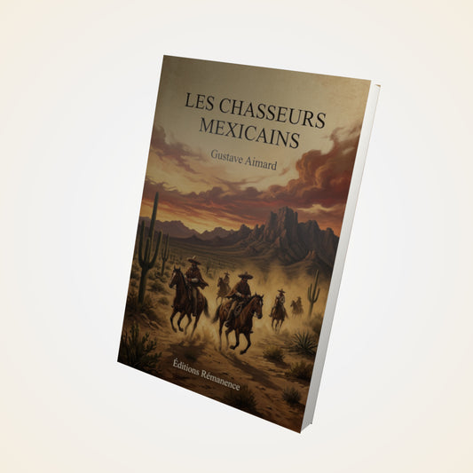 Livre Les chasseurs mexicains - Gustave Aimard - Couverture 3D