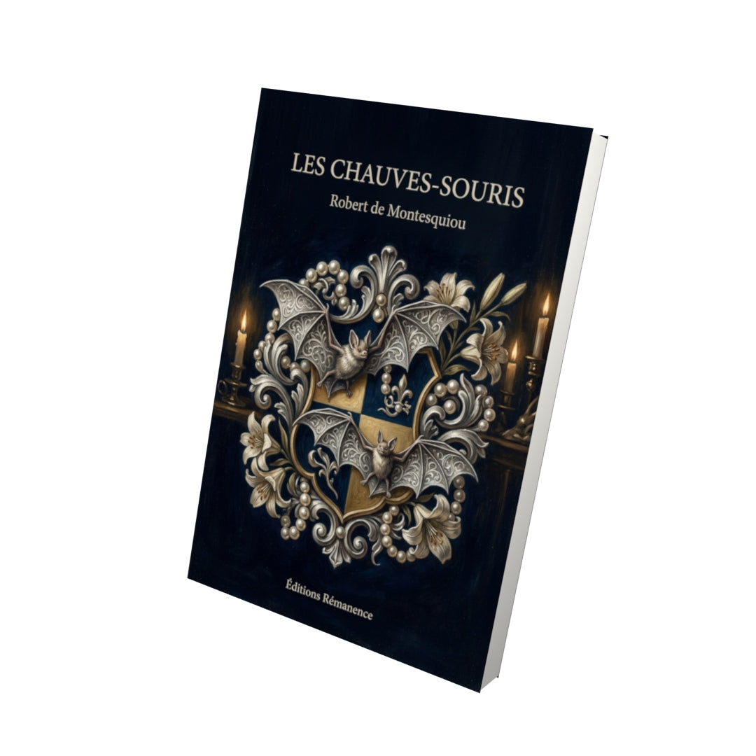 Livre Les Chauves-souris par Robert de Montesquiou - Vue 3D - Editions Remanence