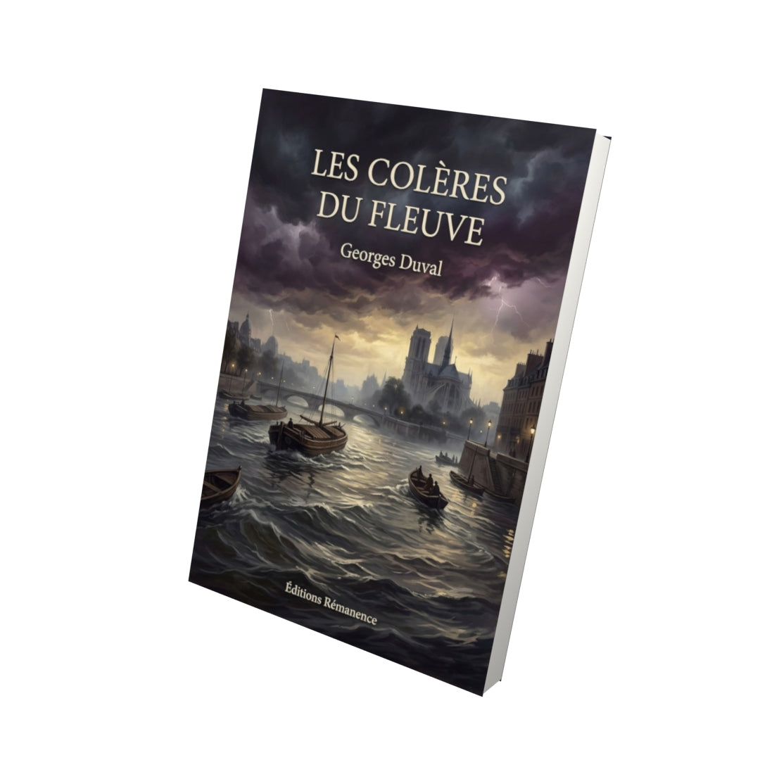 Livre Les Colères du fleuve par Georges Duval - Vue 3D - Editions Remanence