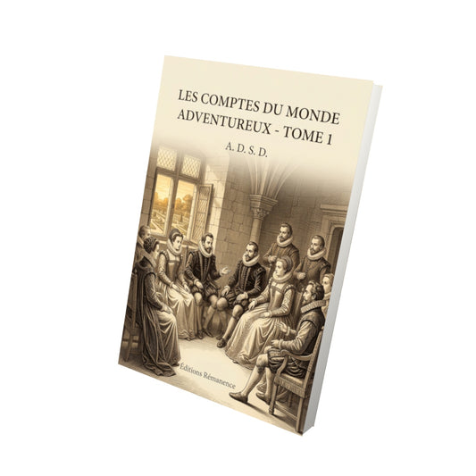 Livre Les Comptes du monde adventureux - Tome 2 par A. D. S. D. - Vue 3D - Editions Remanence