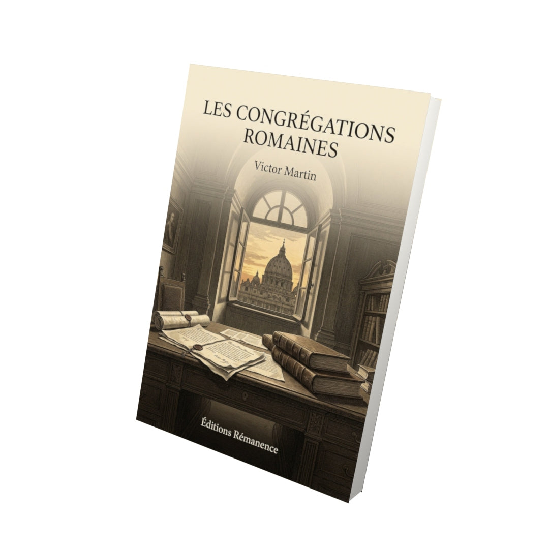 Livre Les congrégations romaines - Victor Martin - Vue 3D - Editions Remanence