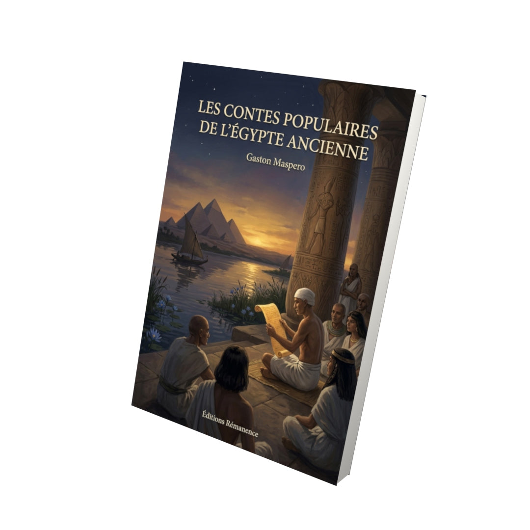 Livre Les Contes populaires de l’Égypte ancienne par Gaston Maspero - Vue 3D - Editions Remanence