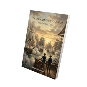 Les Deux Amiraux - Tome 20 - James Fenimore Cooper