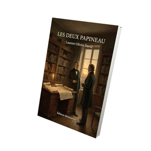 Les deux Papineau - Laurent-Olivier David