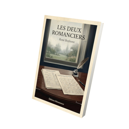 Livre Les deux romanciers - René Boylesve - Vue 3D - Editions Remanence